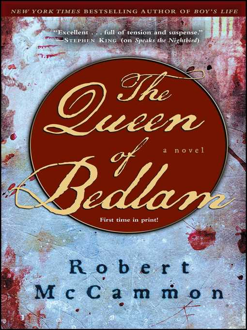 Title details for The Queen of Bedlam by Robert McCammon - Available